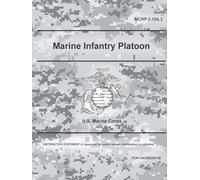 MCRP 3-10A.3 Marine Infantry Platoon - Aug. 2020: Field Pocket Size