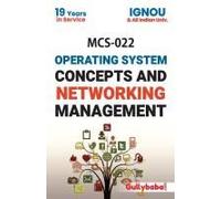 Mcs-022 Operating System Concepts And Networking Management