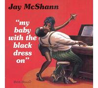Mcshann, Jay - My Baby With the Black..
