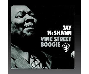 Mcshann, Jay - Vine Street Boogie