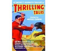 McSweeney's Mammoth Treasury of Thrilling Tales