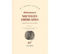 McSweeney's : Nouvelles américaines Collectif (Auteur), Pierre Charras (Traduction), Dave Eggers (Edité par)