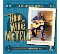 Mctell, Blind Willie - Classic Years 1924-40 [Import]