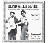 Mctell, Blind Willie - Complete Recorded 3
