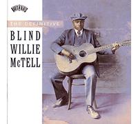 Mctell, Blind Willie - Definitive Blind Willie Mctell