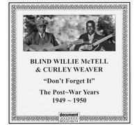 Mctell, Blind Willie - Post-War Years 1949-1950