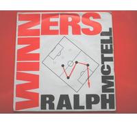 McTell, Ralph - McTell, Ralph The Winner's Song 7" Mays ING11 EX/VG 1984 picture sleeve, there is handwritten number on label and 2mm drill hole in label rim