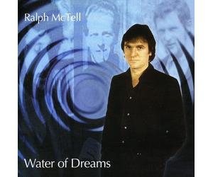 MCTELL,RALPH - Water of Dreams