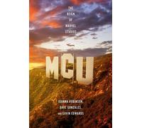 MCU : le règne de Marvel Studios