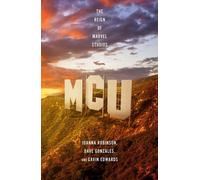 MCU : le règne de Marvel Studios