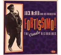 Mcvea Jack & His Or – Fortissimo ! The Combo Recordings – Ace