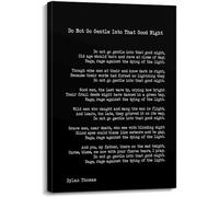 MDBJTCYZN ZGPOSQKZSC Do Not Go Gentle Into That Night Poem by Dylan Canvas Wall-Art Inspirational Literary Print for Study Library Decor(Unframed,08x12inch(20x30cm))