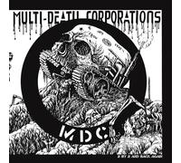 MDC – Multi-Death Corporations – Vinyle 7" EP