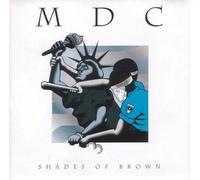 Mdc - Shades of Brown [Import]