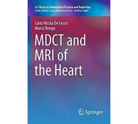 Mdct And Mri Of The Heart