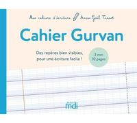 MDI Mes cahiers d'écriture Cahier Gurvan 3mm - Anne-Gaël Tissot - Mdi Eds - broché - Scolaire / Universitaire