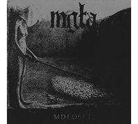 Mdlosci + Further Down the Nest by Mgla