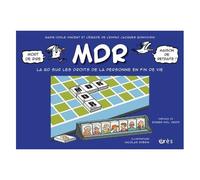 Mdr, Mort De Rire - Maison De Retraite - Une Bd Sur Les Droits De La Personne En Fin De Vie