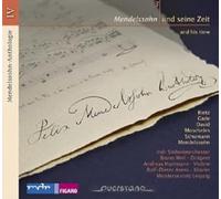 Mdr Sinfonieorcheste - Mendelssohn Anth. IV:Mendelssohn Und Seine Zeit 3 [Import]