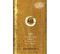 Me... 101 Indispensable Insights I Didn't Get In Therapy