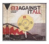 Me Against It All - Feel The Heat [Import]