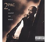 Me Against The World [Explicit] [Explicit] by 2pac [Audio CD] NEUF