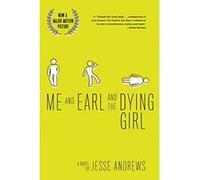 Me and Earl and the Dying Girl
