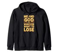 Me and God VS Whoever Want to Lose Foi, Religion - Sweat à Capuche