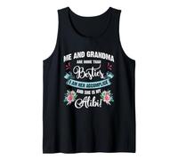 Me and Grandma are More Than Besties, She is My Alibi Débardeur