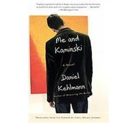 Me and Kaminski Daniel Kehlmann (Auteur)