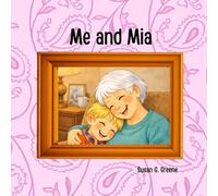 Me and Mia
