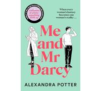 Me and Mr Darcy