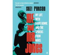 Me and Mr Jones – Ma vie avec David Bowie et les Spiders from Mars