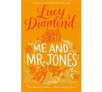 Me And Mr Jones (Paperback) Lucy Diamond, (Auteur)