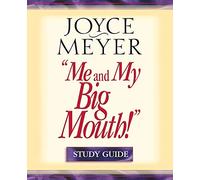 Me and My Big Mouth!: Your Answer Is Right Under Your Nose - Study Guide