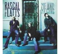 Me And My Gang [International Version] by Rascal Flatts [Audio CD] NEUF