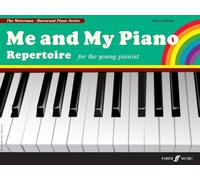 Me and My Piano: Repertoire For the Young Pianist