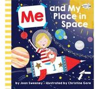 Me and My Place in Space by Christine Gore Inconnu (Auteur)