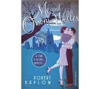 Me and Orson Welles by Robert Kaplow Paperback Book Kaplow, Robert (Auteur)