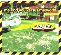 Me And You Versus The World