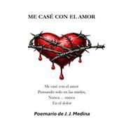 ME CASÉ CON EL AMOR