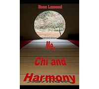 Me Chi and Harmony: Connectedness to Nature