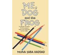 Me, Dog And The Frog