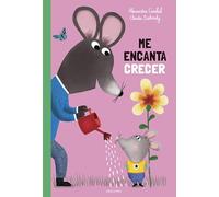 Me encanta crecer