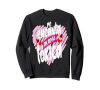 Me Encanta Mi Novia Toxica Mexican Sarcastic Latinos Saying Sweatshirt
