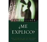 Me explico by Terry Felber Terry Felber (Auteur)