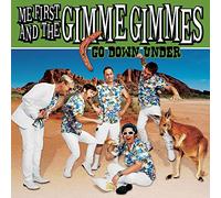 Me First and the Gimme Gimmes - Go Down Under (10" Black Vinyl)