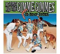 Me First and the Gimme Gimmes - Go Down Under (10" Black Vinyl)