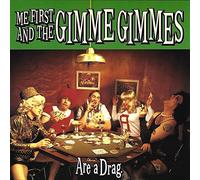 Me First & the Gimme Gimm - are a Drag [Import]