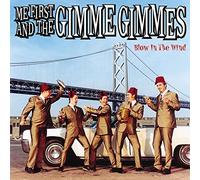 Me First & the Gimme Gimmes - Blow in The Wind